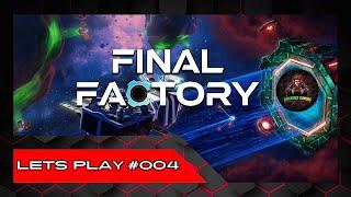 Final Factory Lets Show Erhebliche Verluste in unseren Reihen #004