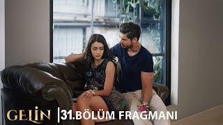 Gelin 31. Bölüm Fragmanı | Gelin Episode 31. Promo l Ruhumun Derini!