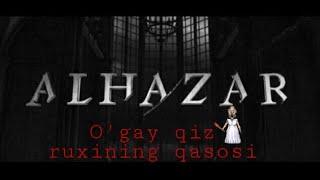ALHAZAR 26-QISM O'GAY QIZ RUXINING QASOSI | #alhazar #serial #kino #26qism#millytv