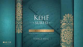 KEHF SURESİ - Türkçe Meal