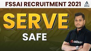 FSSAI Recruitment 2021 | Serve Safe