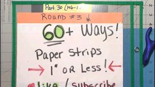 (451) 3️⃣ part30 (146-150) 60+ways to use your paper scraps 1” or less