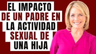 El impacto de un padre en la actividad sexual de una hija