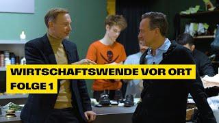 Christian Lindner I Wirtschaftswende vor Ort - Folge 1