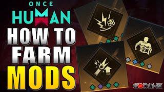 BEST WAY TO FARM MODS | ONCE HUMAN