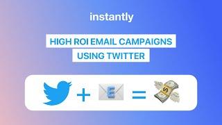 How To Create High-ROI Cold Email Campaigns by Scraping B2B Emails from Twitter (incl. Template)