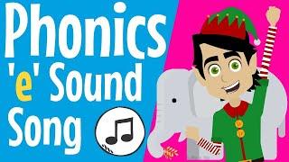 Phonics e Sound Song | e Sound | The Letter e | Vowel e | e Song | e | Phonics Resource