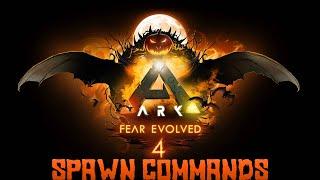 Ark Fear Evolved 4 SPAWN Commands 2020