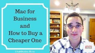 How To Buy A Cheap Apple Mac or Macbook for Business