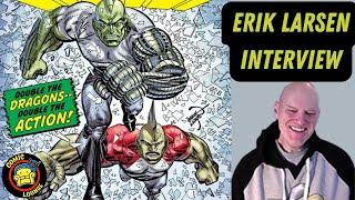 ERIK LARSEN Talks Image's 30th Anniversary, Dragon & More!