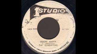 The Gladiators - Roots Natty