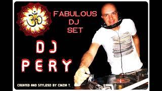 D J   P E R Y@FABULOUS DJ SET - AUDIO MP3  (VIDEO BY CINZIA T.)