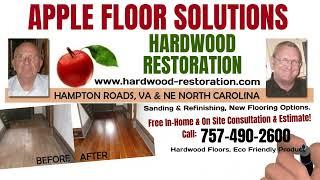 APPLE FLOOR SOLUTIONS - Hardwood Restoration. FREE Estimates Call: 757-490-2600 Virginia Beach VA