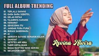 DANGDUT TARLING "TERLALU SAYANG - GARA GARA SEBOTOL" | REVINA ALVIRA FULL ALBUM TRENDING 2024