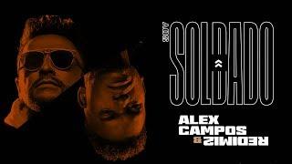 Alex Campos & Redimi2 - Soy Soldado