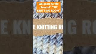 THE KNITTING ROOM!