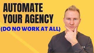 How To Manage Digital Marketing Agency | How I Automate My Multiple 6-Figure Company