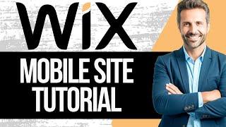 Wix Mobile Website Tutorial | How to Make Wix Website Mobile Friendly 2024