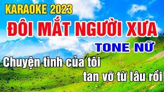 Đôi Mắt Người Xưa Karaoke Tone Nữ Nhạc Sống gia huy beat