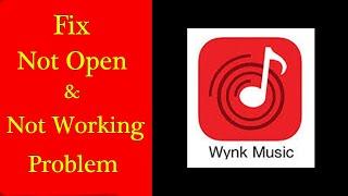 How to Fix Wynk Music App Not Working / "Wynk Music" Not Open Problem in Android & Ios