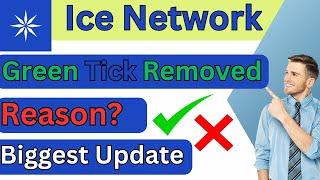 Ice Network KYC Green Tick Remove | ice network kyc step 3| ice network update| Why kyc removed?