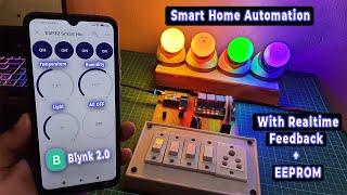 Home Automation using ESP32 & Blynk 2.0 with EEPROM and Realtime feedback
