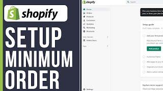 How to Setup Minimum Order Quantity on Shopify Store (2024)