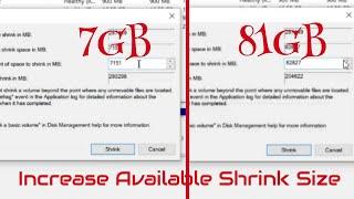 Increase Size of Available Shrink Space in Windows 10/11 Partition