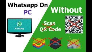 How to run Whatsapp in Pc Without Using BlueStack | Nox | ARC welder | Scan QR Code