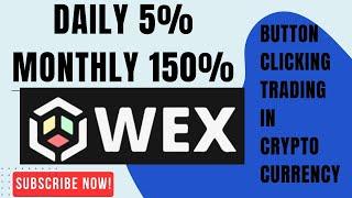 What is WEX Trading online earning