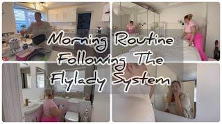 Morning Routine Following The Flylady System