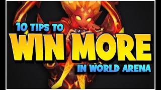 10 Tips to WIN MORE in World Arena.