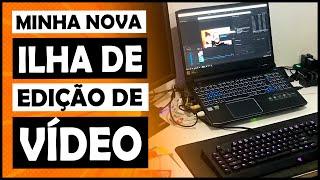 Montar esse SETUP de EDITOR DE VÍDEO vai ser uma SAGA