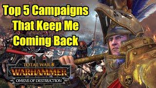 The Top 5 Campaigns That Keep Me Coming Back To Total War Warhammer 3