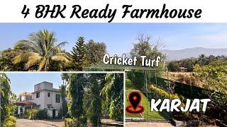 4 BHK Ready Farmhouse For sale in karjat with swimming Pool, Karjat Estate Agent 9112238439