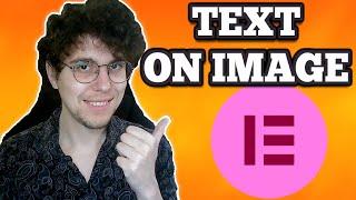 How To Add Text On Image In Wordpress Elementor