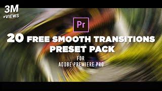 20 FREE Smooth Transitions Premiere Pro | Free Transitions Premiere Pro Sam Kolder Style Presets