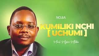 Kumiliki Nchi Uchumi - Mwl  Mgisa Mtebe ( No. 8A )