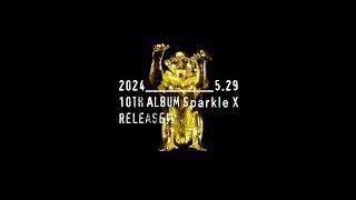 2024.5.29 10TH ALBUM Sparkle X Release!!!!