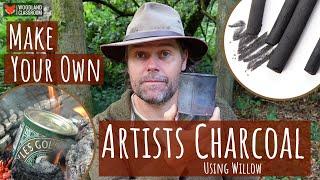 How To Make Artists Charcoal Using Willow