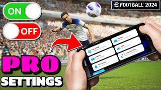 Best Settings, Pro Control, Best Camera Angle, Graphics FPS & Audio In eFootball 2024 Mobile 