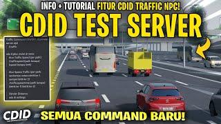 REVIEW TRAFFIC NPC CDID UPDATE TEST SERVER V1.9.5 ! COMMAND BARU - Car Driving Indonesia Roblox