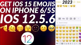 How to get new emojis iPhone 6/5S | Get iOS 15 Emojis on iOS 12 | Full Tutorial | 2023