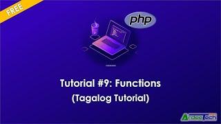 #9. Basics of PHP - Functions (Tagalog Tutorial)