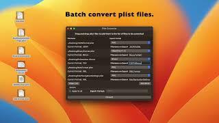 Plist Converter Mac App Video (Version 2.0)