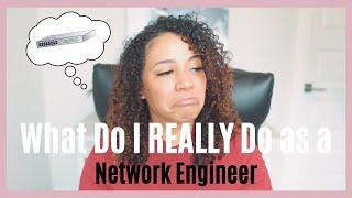 What to Expect Working as a Network Engineer | Day-to-Day Tasks