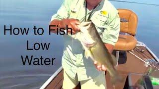 How to Fish low water in the summertime