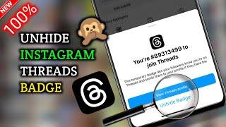 NEW! How to Unhide threads Badge on Instagram - Full Guide