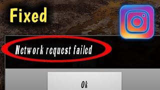 Instagram Network Request Failed Problem Solved 2023