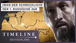 Wer war Iwan der Schreckliche? | Dokumentarfilm | Timeline Deutschland